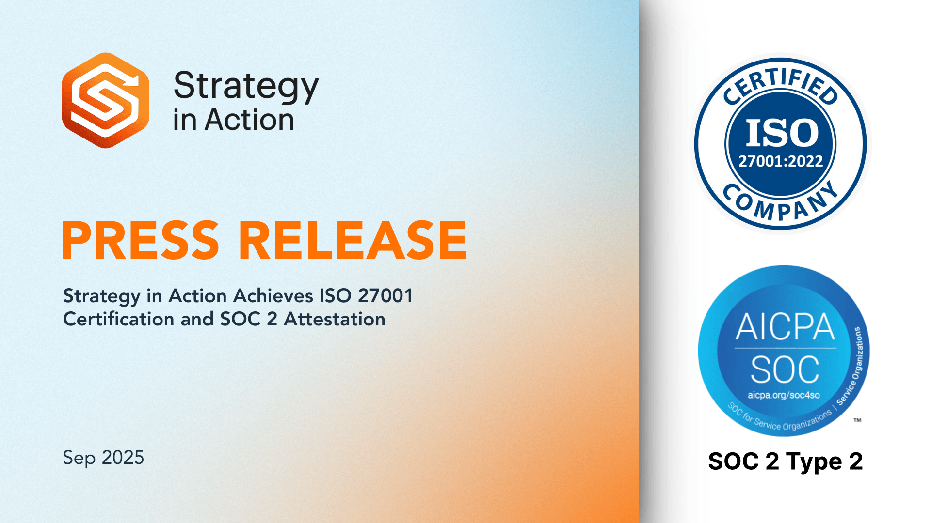 Strategy in Action Achieves ISO 27001 Certification and SOC 2 Attestation